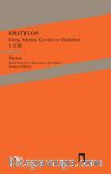 Kratylos - Platon Giriş, Metin, Çeviri ve Dizinler 1. Cilt