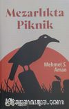 Mezarlıkta Piknik