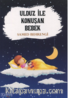 Ulduz İle Konuşan Bebek