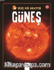 Bilgiç Kedi Anlatıyor - Güneş
