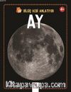 Bilgiç Kedi Anlatıyor - Ay