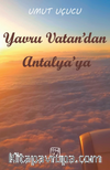 Yavru Vatandan Antalya’ya