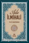 Delilleriyle Aile İlmihali