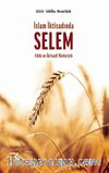 İslam İktisadında Selem - Fıkhi ve İktisadi Yonleriyle
