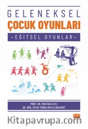 Geleneksel Çocuk Oyunları (Eğitsel Oyunlar)