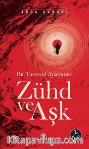 Zühd Ve Aşk 