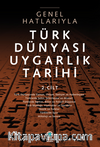 Türk Dünyası Uygarlık Tarihi 2.Cilt