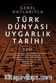 Türk Dünyası Uygarlık Tarihi 2.Cilt