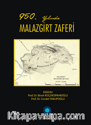 950. Yılında Malazgirt Zaferi