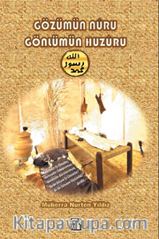Gözümün Nuru, Gönlümün Huzuru