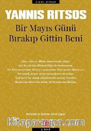 Bir Mayıs Günü Bırakıp Gittin Beni <br /> Seçme Şiirler