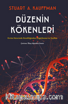 Düzenin  Kökenleri Evrim Sürecinde Kendiliğinden Örgütlenme Ve Seçilim