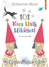 101 Kısa Halk Hikayesi