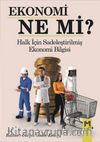 Ekonomi Ne Mi?