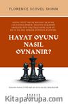 Hayat Oyunu Nasıl Oynanır