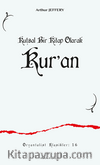 Kutsal Bir Kitap Olarak Kur’an