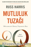 Mutluluk Tuzağı