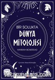 Bir Solukta Dünya Mitolojisi