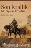 Son Krallık Kürdiyanın Efendisi