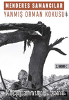 Yanmış Orman Kokusu