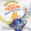 Küçük Prens’in Hayal Gezegeni