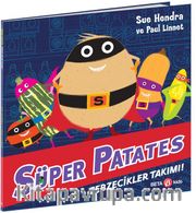Süper Patates Sebzecikler Takımı