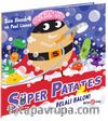 Süper Patates Belalı Balon