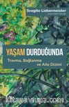 Yaşam Durduğunda