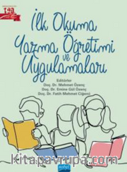 İlk Okuma Yazma Öğretimi ve Uygulamaları