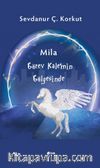Mila Görev Kalemin Gölgesinde  