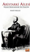 Aristarki Ailesi - Osmanlı Bürokrasisinde Yeni Fenerliler