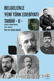 Belgelerle Yeni Türk Edebiyatı Tarihi - II Servet-i Fünun Dönemi - Şiir - Makale