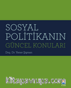 Sosyal Politikanın Güncel Konuları