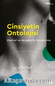Cinsiyetin Ontolojisi – Eleştirel ve Gerçekçi Bir Soruşturma