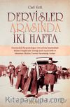 Dervişler Arasında İki Hafta
