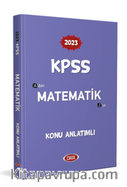 2023 KPSS A’dan Z’ye Matematik Konu Anlatımlı 
