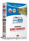 2022 KPSS Genel Yetenek - Genel Kültür Cevaplı - Çözümlü Soru Bankası