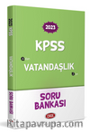 2023 KPSS A'dan Z'ye Vatandaşlık Soru Bankası 