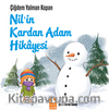 Nil’in Kardan Adam Hikayesi