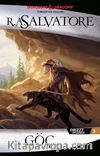 Göç / Drizzt Efsanesi 3