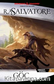 Göç / Drizzt Efsanesi 3