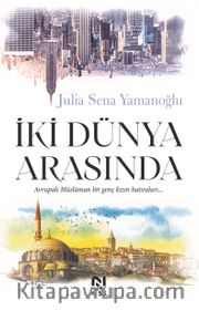 İki Dünya Arasında 