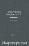 Tarih Aslında Neyi Anlatır