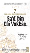 Sa'd Bin Ebi Vakkas (R.A.)