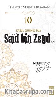 Said Bin Zeyd (R.A.)