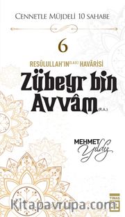Zubeyr Bin Avvam (R.A.)