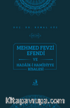 Mehmed Fevzi Efendi ve Hadaik-i Hamidiyye Risalesi