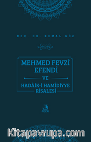 Mehmed Fevzi Efendi ve Hadaik-i Hamidiyye Risalesi