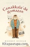 Çanakkale’de Ramazan & Dedemin Masalları