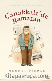 Çanakkale’de Ramazan <br /> Dedemin Masalları